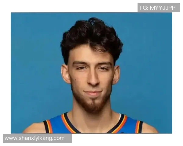 切特霍姆格伦的崛起与未来NBA赛场的全能新星之路